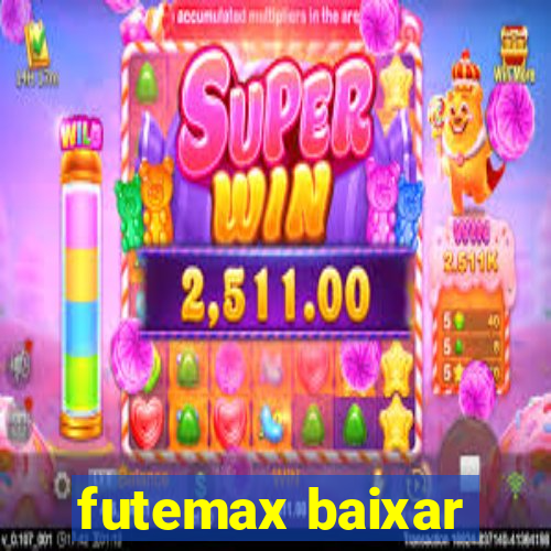 futemax baixar